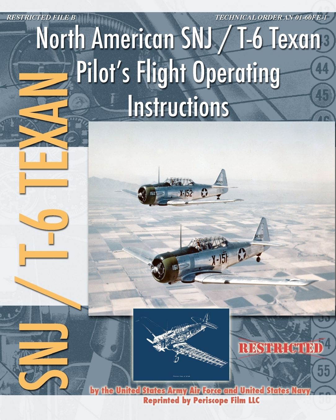 North American Snj / T-6 Texan Pilot's Flight Operating Instructions