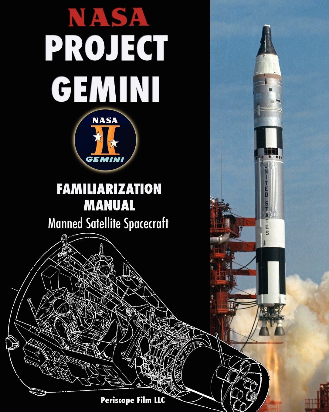 NASA Project Gemini Familiarization Manual Manned Satellite Spacecraft