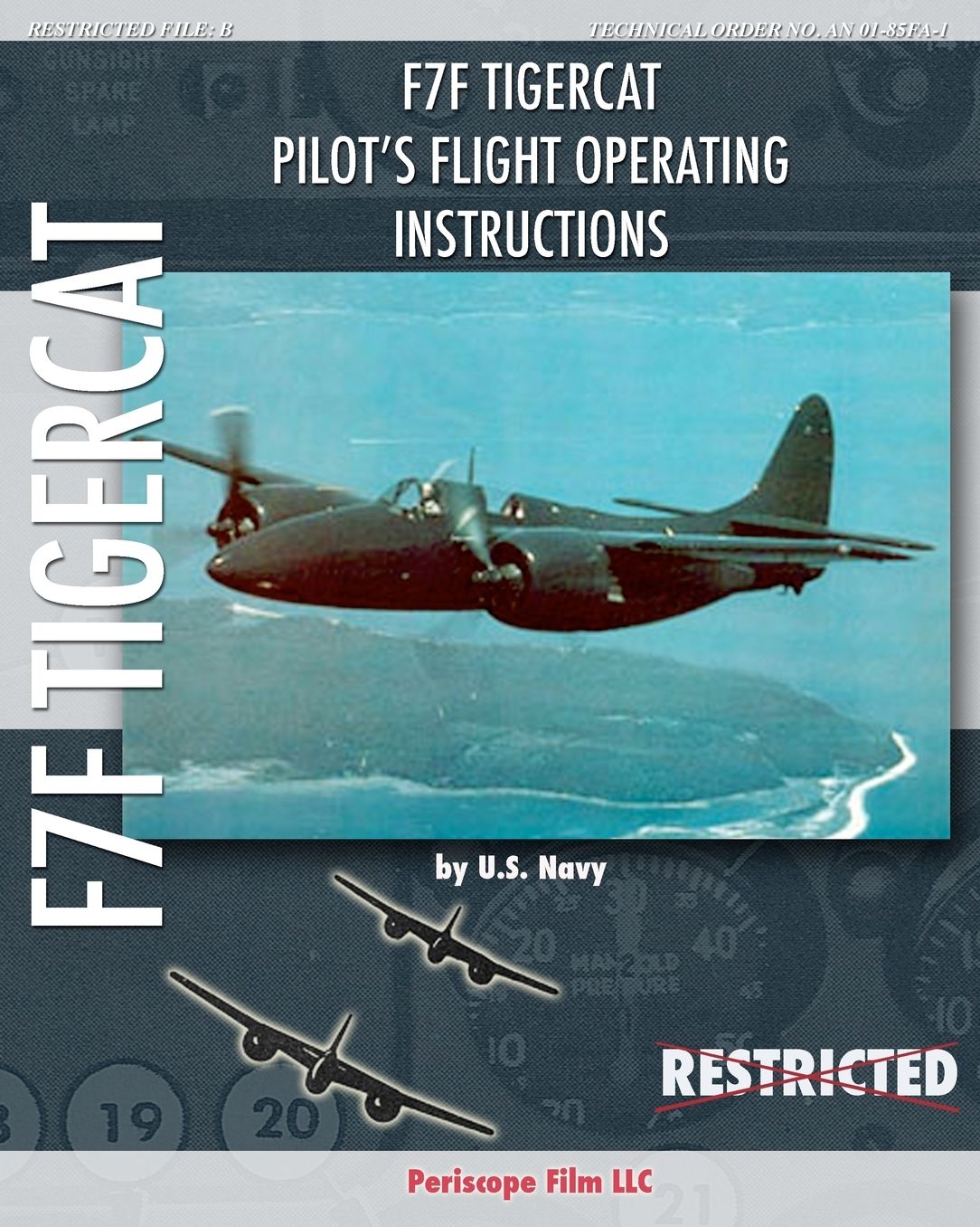 F7f Tigercat Pilot's Flight Operating Instructions
