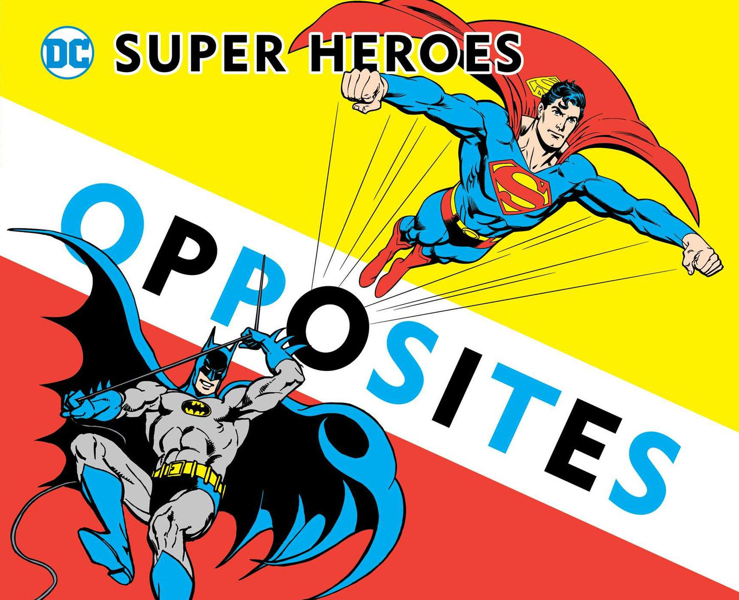 Super Heroes Book of Opposites