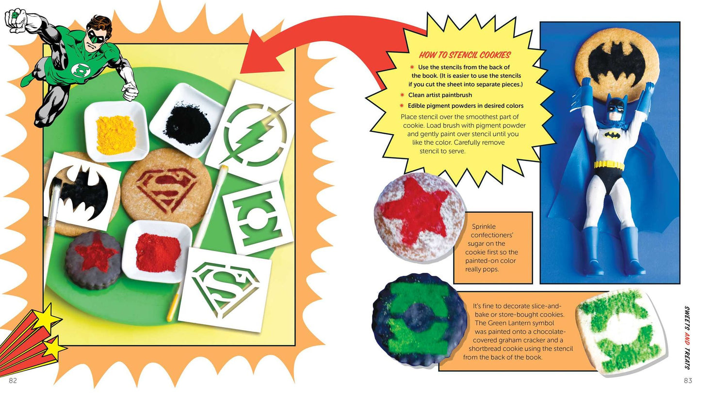 The Official DC Super Hero Cookbook: 50+ Simple, Healthy, Tasty Recipes for Growing Super Heroes