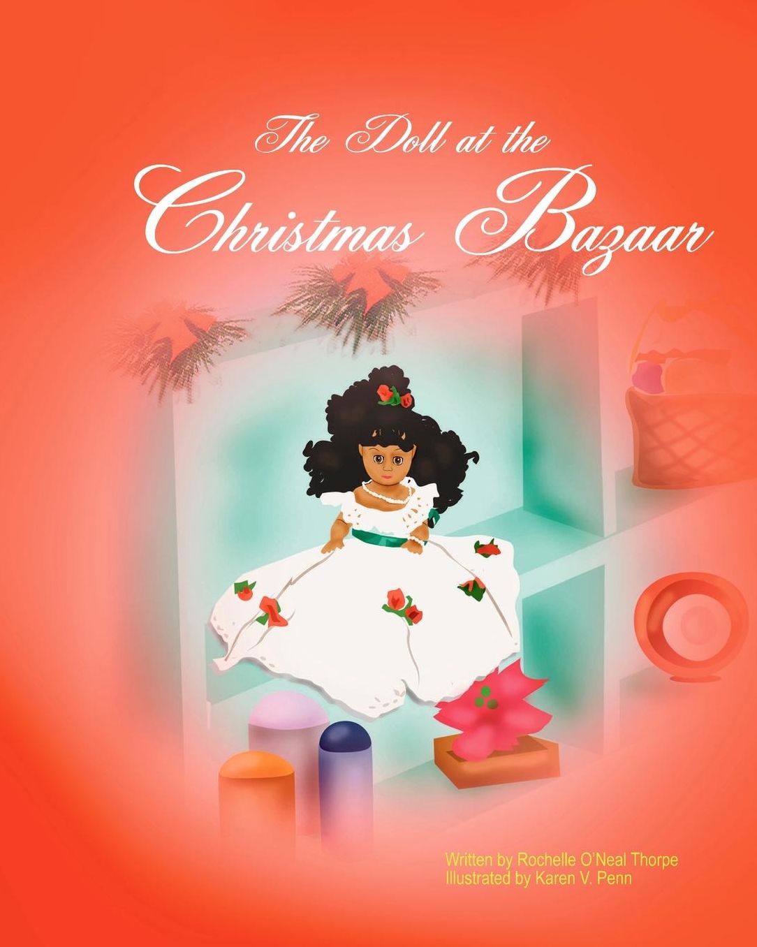 The Doll at the Christmas Bazaar: A Dream Come True