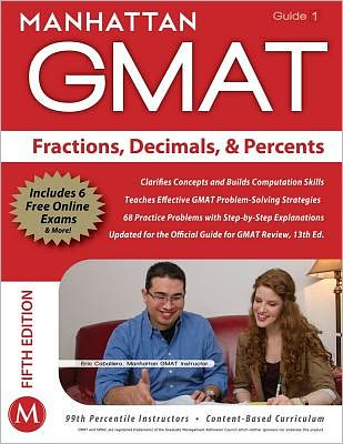 Fractions, Decimals, & Percents GMAT Strategy Guide, 5th Edition