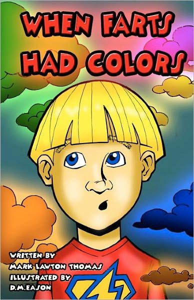 When Farts Had Colors