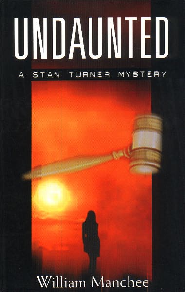 Undaunted (Stan Turner Series #1)