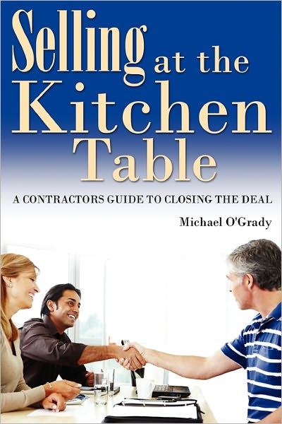 Selling At The Kitchen Table