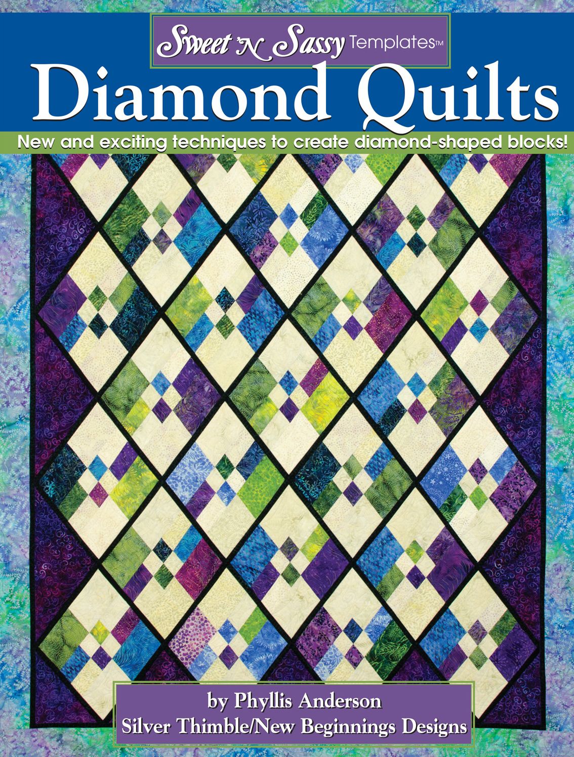 Sweet 'N Sassy Template Diamond Quilts