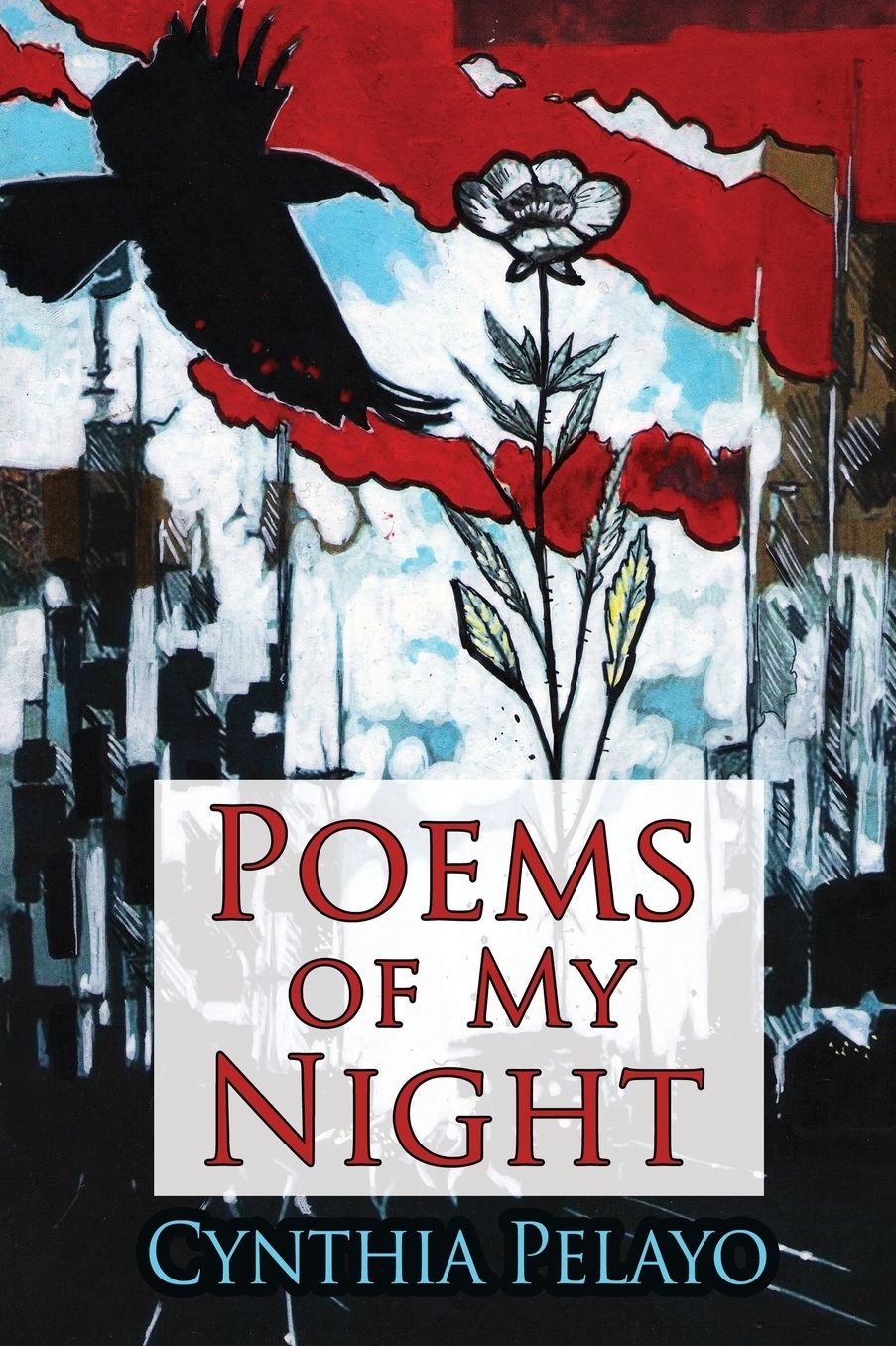 Poems of My Night