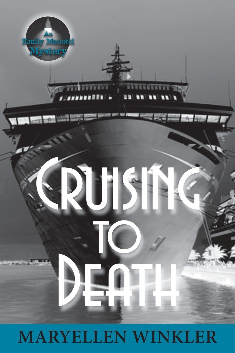 Cruising to Death: An Emily Menotti Mystery