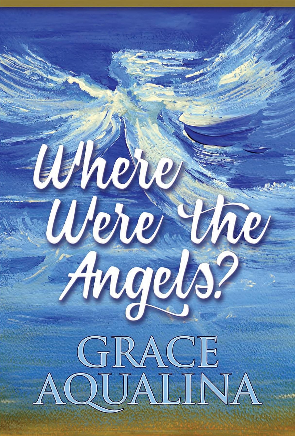 Where Were the Angels?