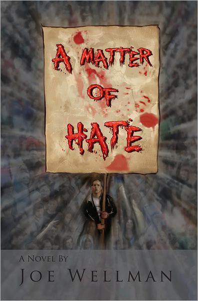 A Matter of Hate