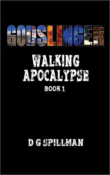 Godslinger: Walking Apocalypse