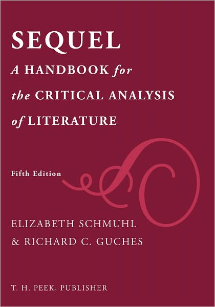 Sequel: A Handbook for the Critical Analysis of Literature
