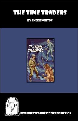 The Time Traders (Time Traders Series #1)