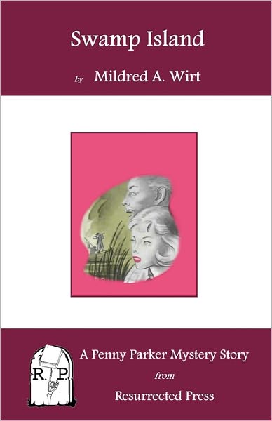 Swamp Island: A Penny Parker Mystery Story
