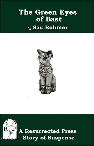 The Green Eyes Of Bast