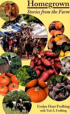 Homegrown: Stories from the Farm