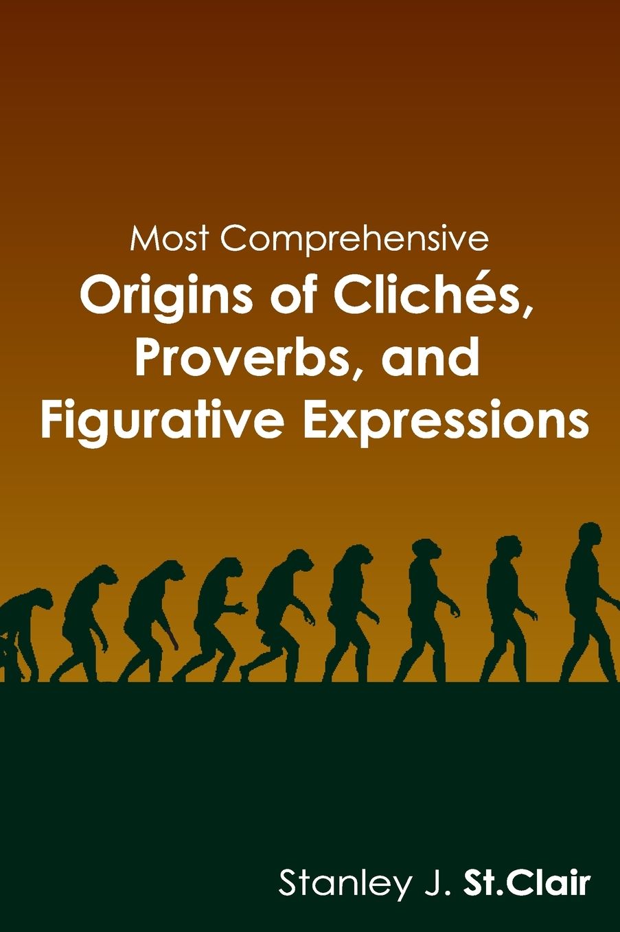 Most Comprehensive Origins of Cliches, Proverbs and Figurative Expressions