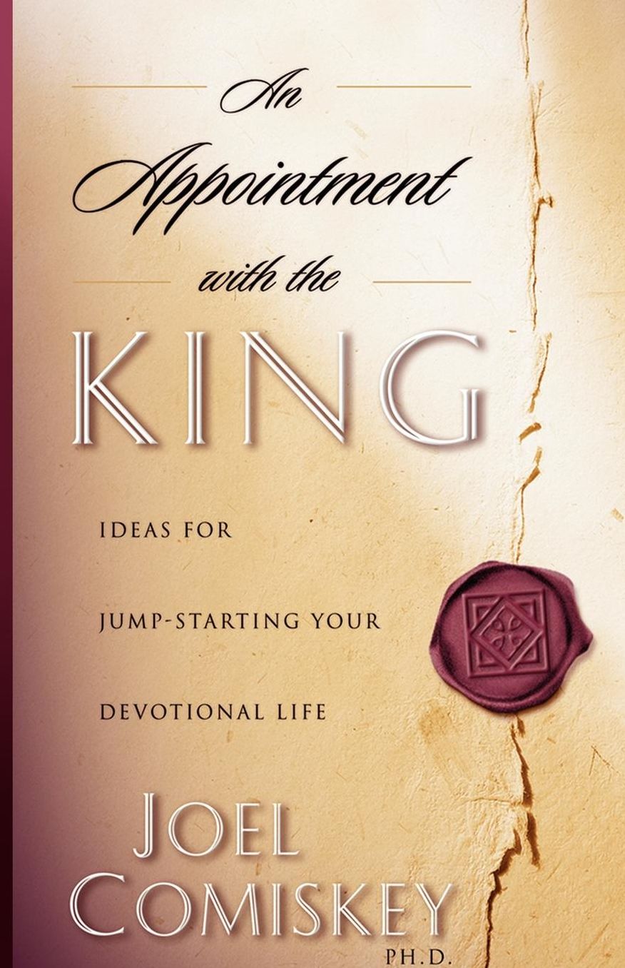 An Appointment With The King