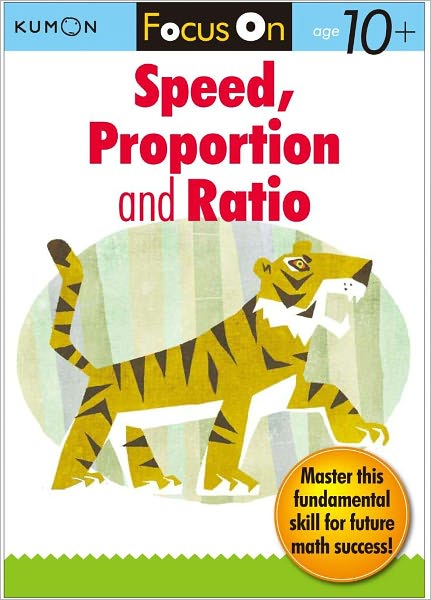 Focus on Speed, Proportion and Ratio