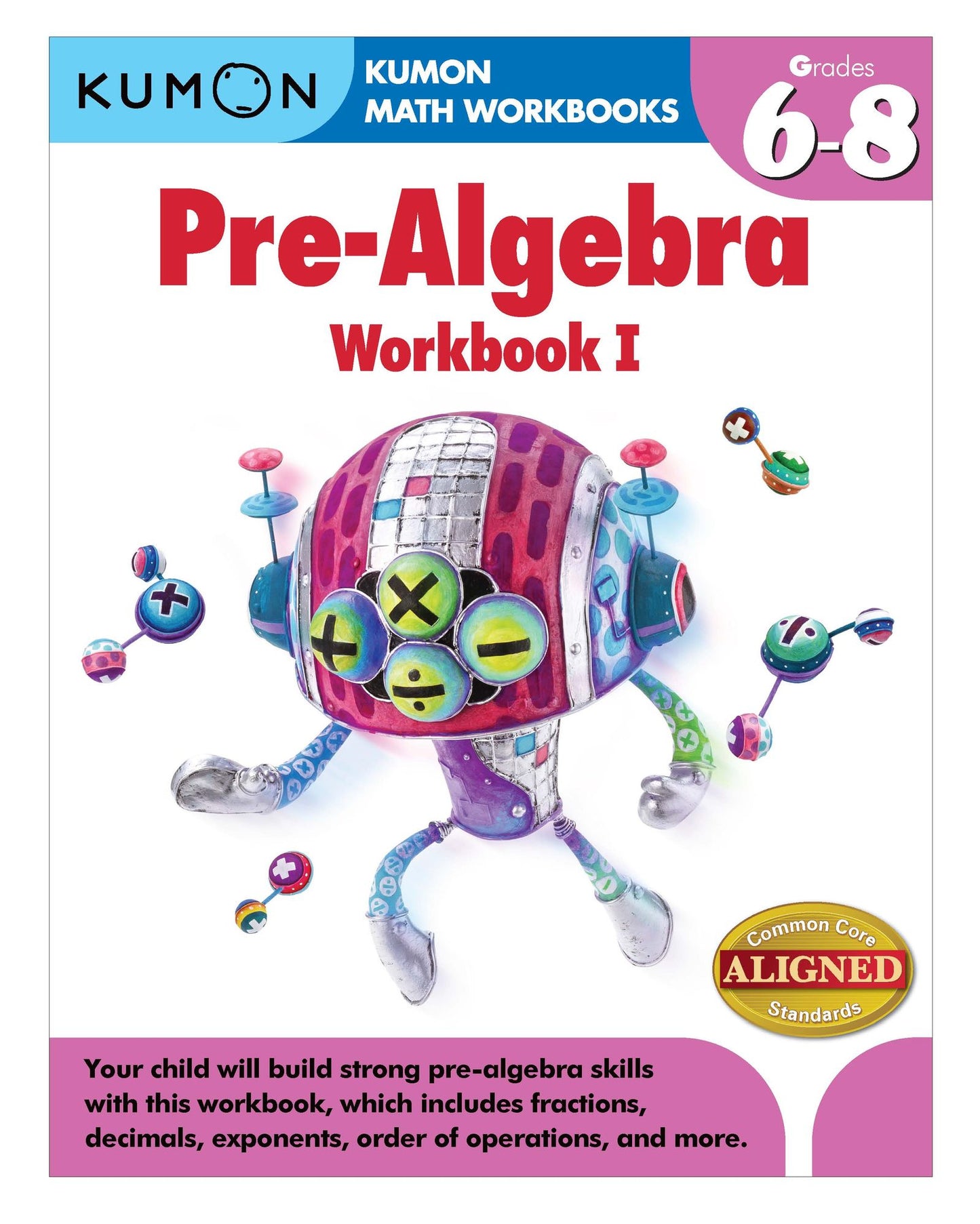 Pre-Algebra Workbook I