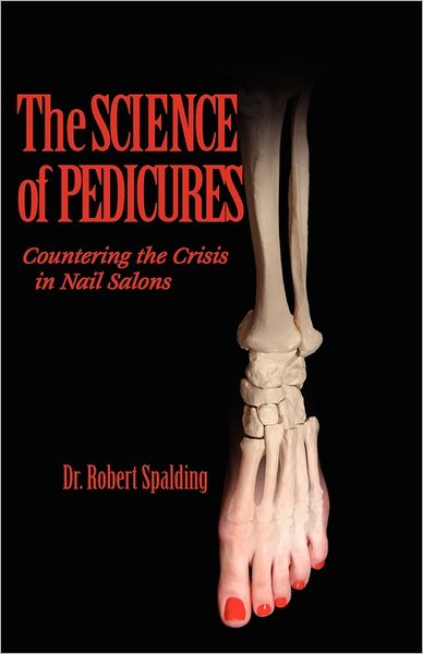 The Science Of Pedicures