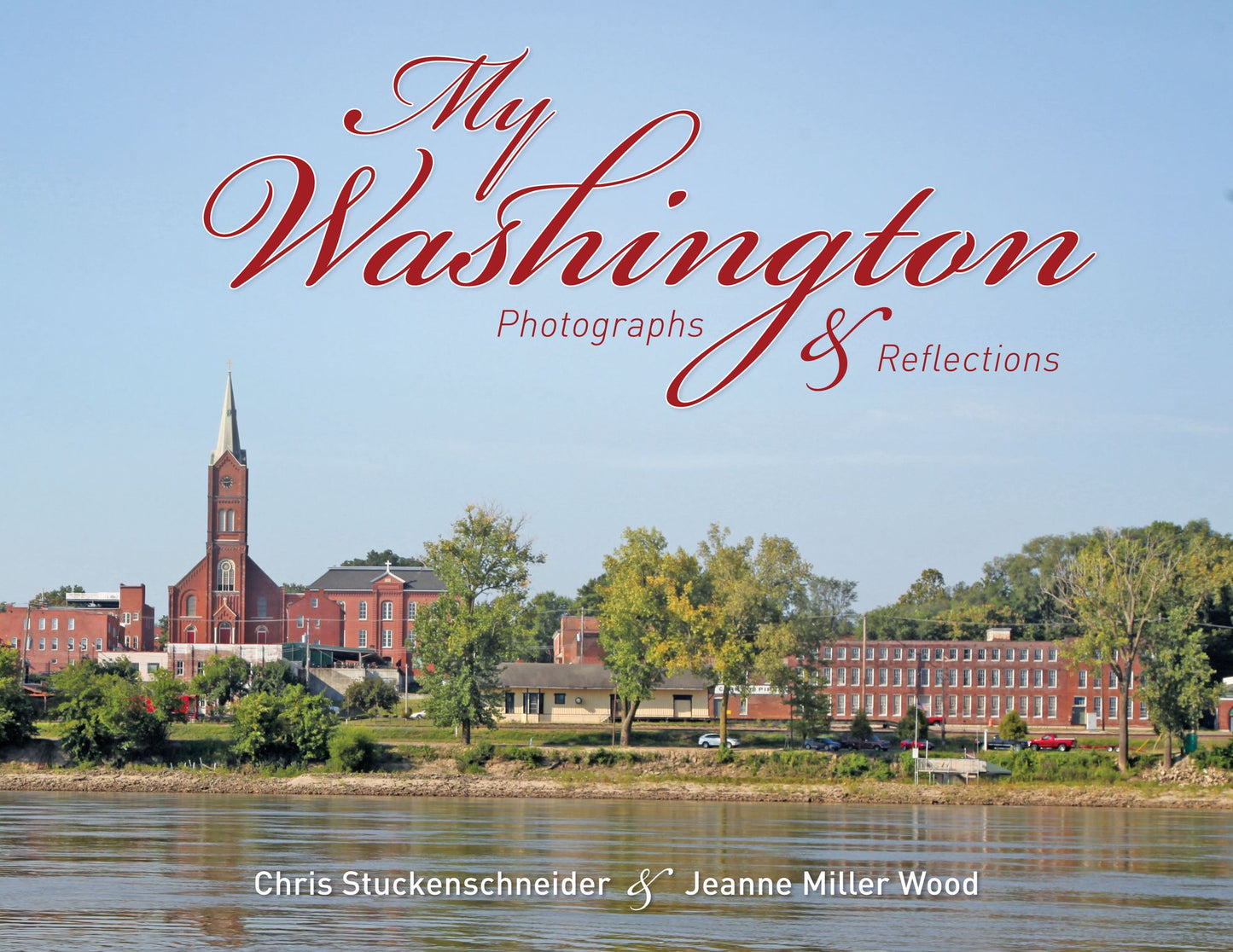 My Washington: Photographs and Reflections