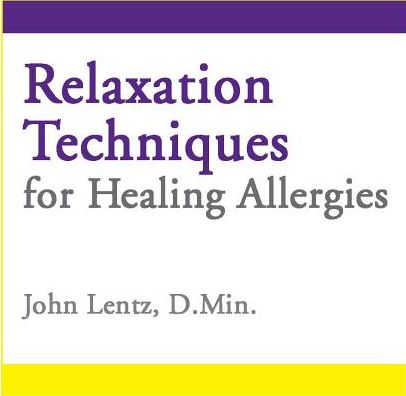 Relaxation Techniques for Healing Allergies