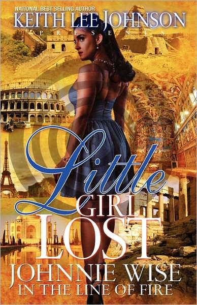 Little Girl Lost: Johnnie Wise in the Line of Fire