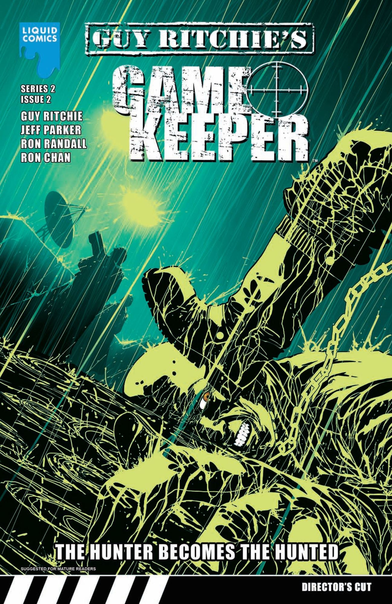 GUY RITCHIE: GAMEKEEPER, Issue 7