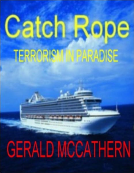 CATCH ROPE