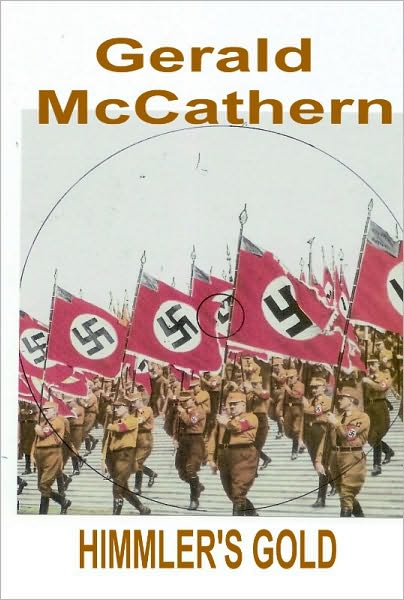HIMMLER'S GOLD