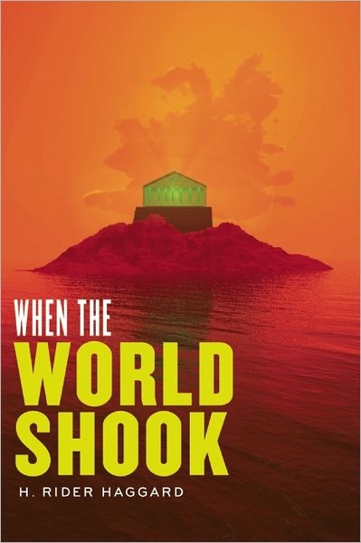 When the World Shook