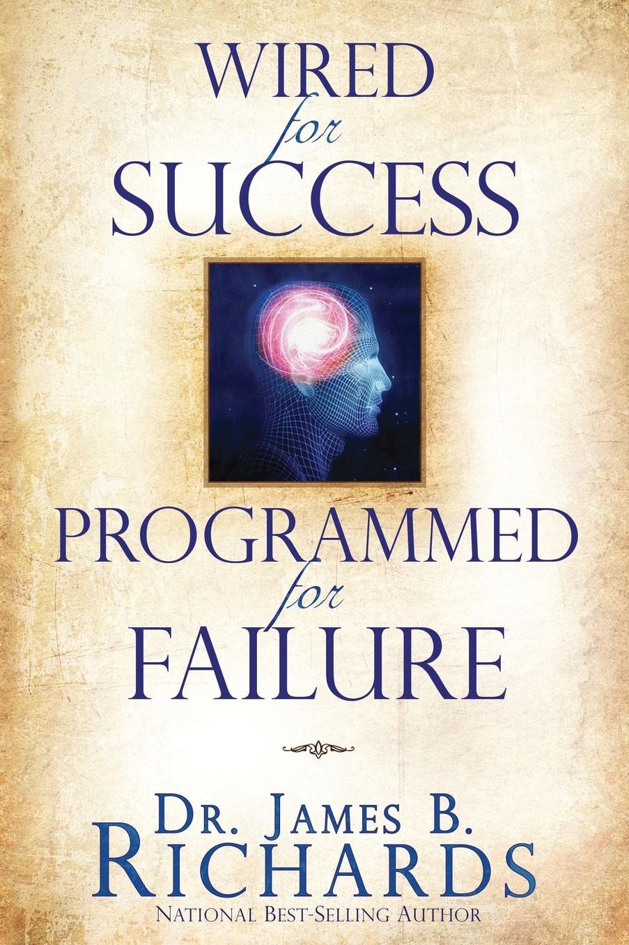 Wired for Success, Programmed for Failure
