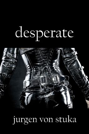 Desperate
