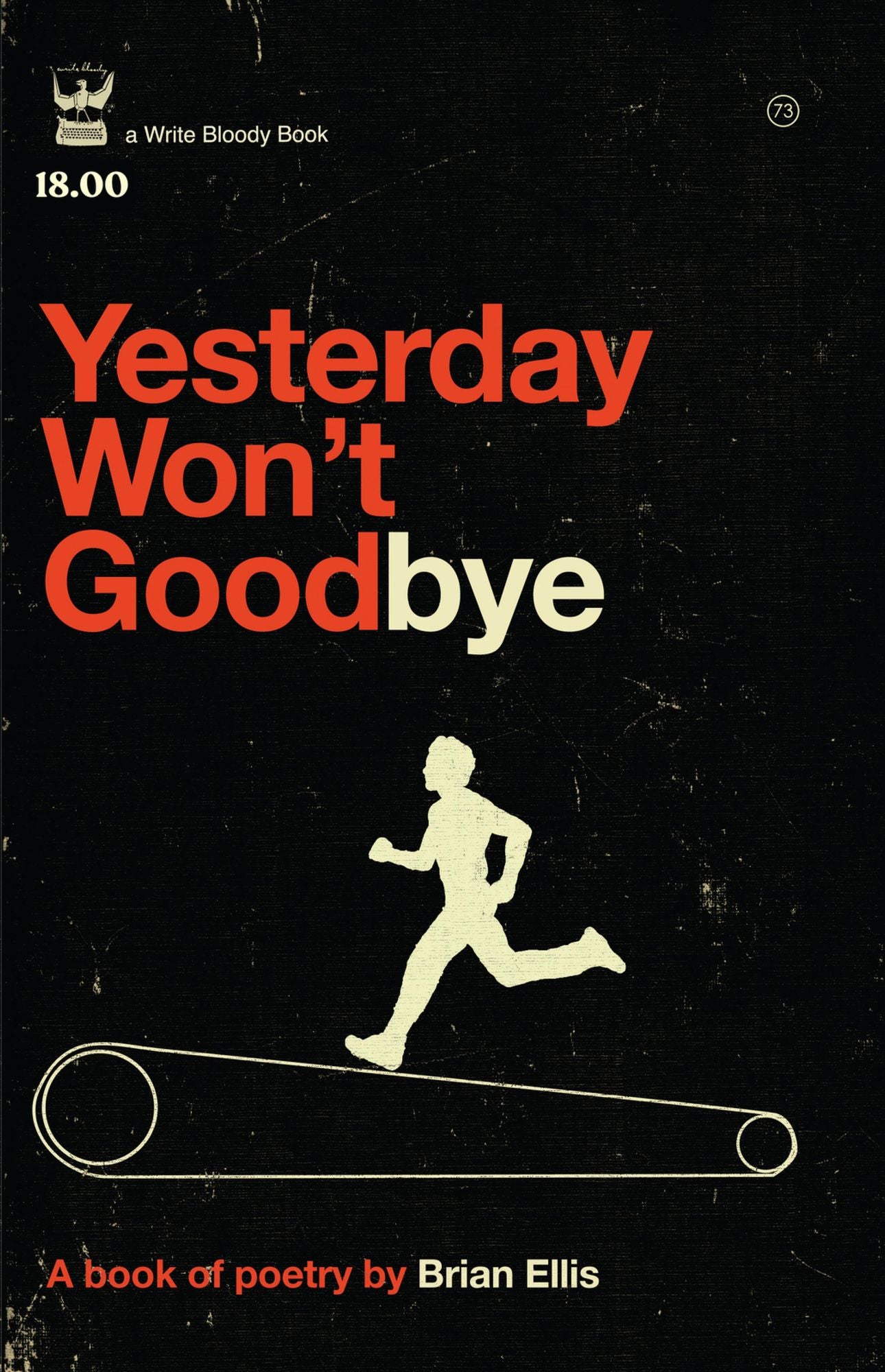 Yesterday Won't Goodbye