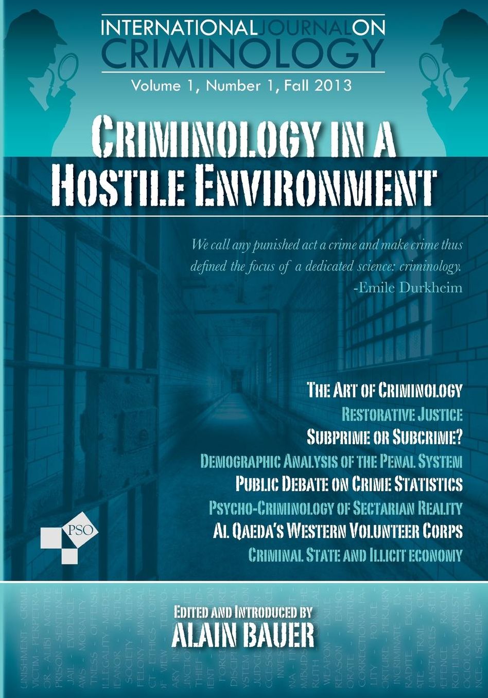 Criminology in A Hostile Environment