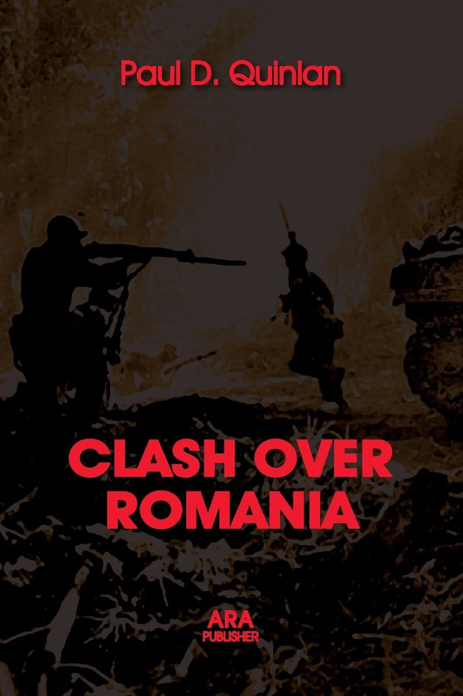 CLASH OVER ROMANIA, Vol. II. British and American Policies toward Romania: 1938 - 1947, the 2nd Edition