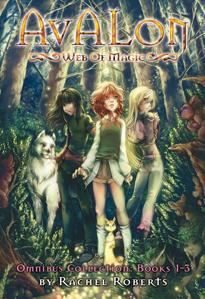 Avalon Web of Magic Omnibus 1: Circles in the Stream / All That Glitters / Cry of the Wolf