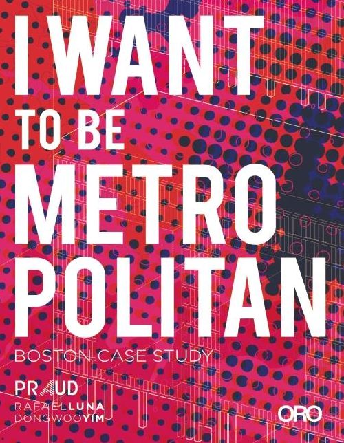 I Want to Be Metropolitan: Boston Case Study