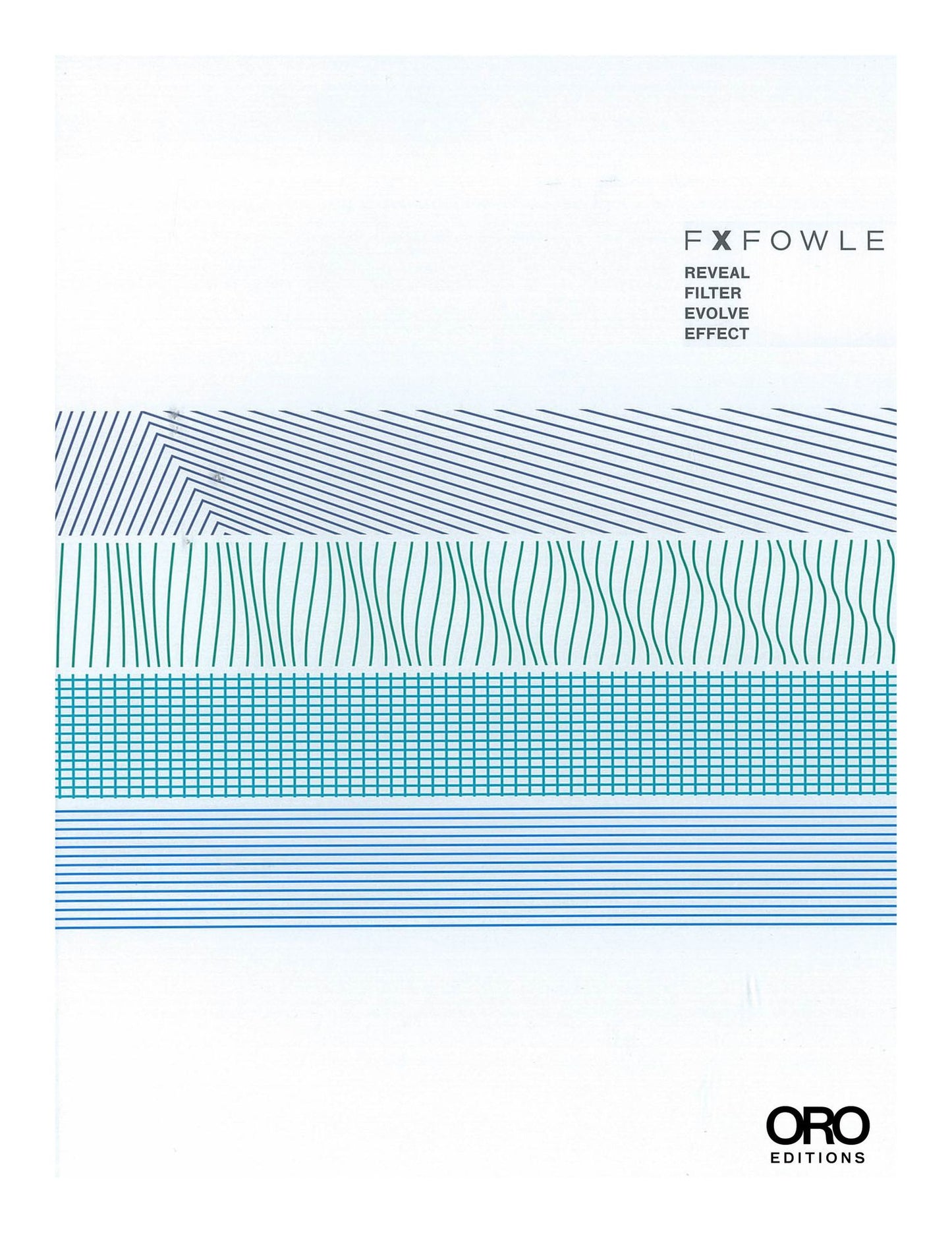 FXFOWLE: Reveal, Filter, Evolve, Effect