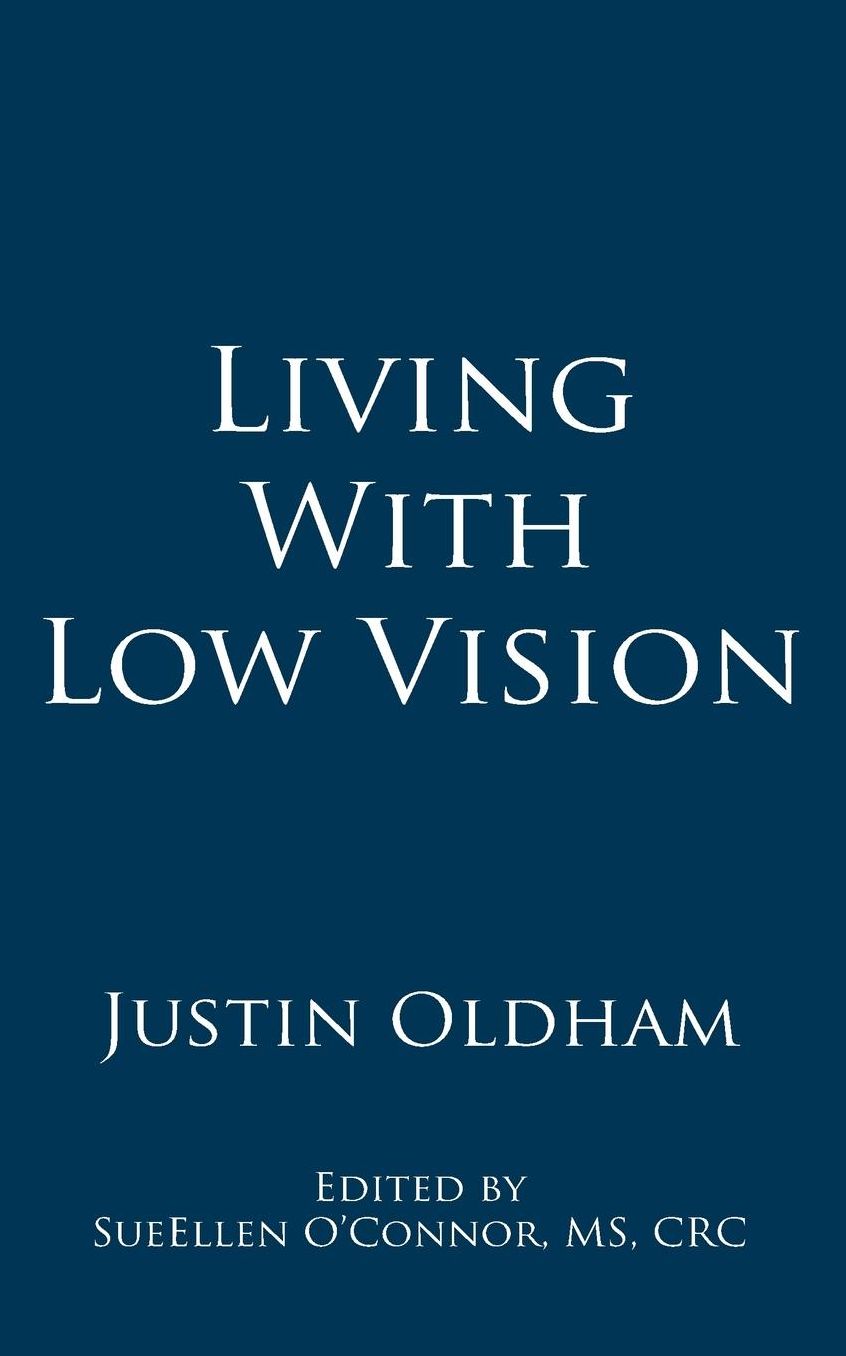 Living With Low Vision