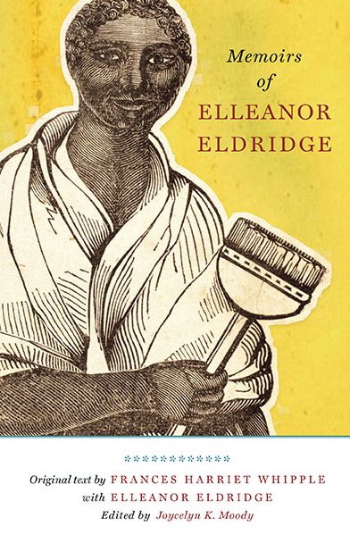 Memoirs of Elleanor Eldridge