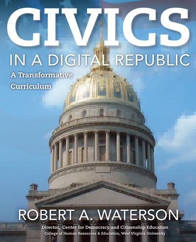Civics in a Digital Republic: A Transformative Curriculum