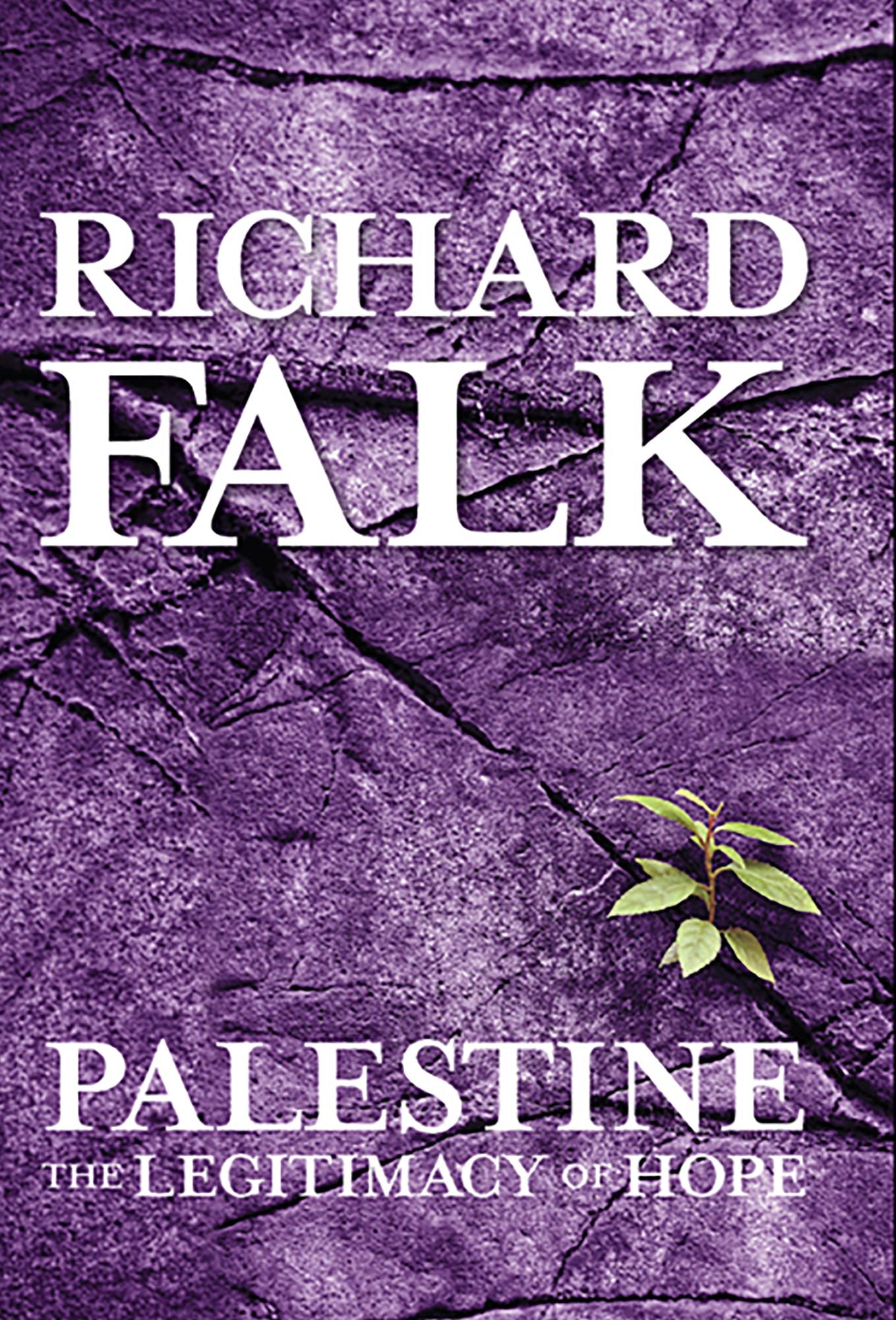 Palestine: The Legitimacy of Hope