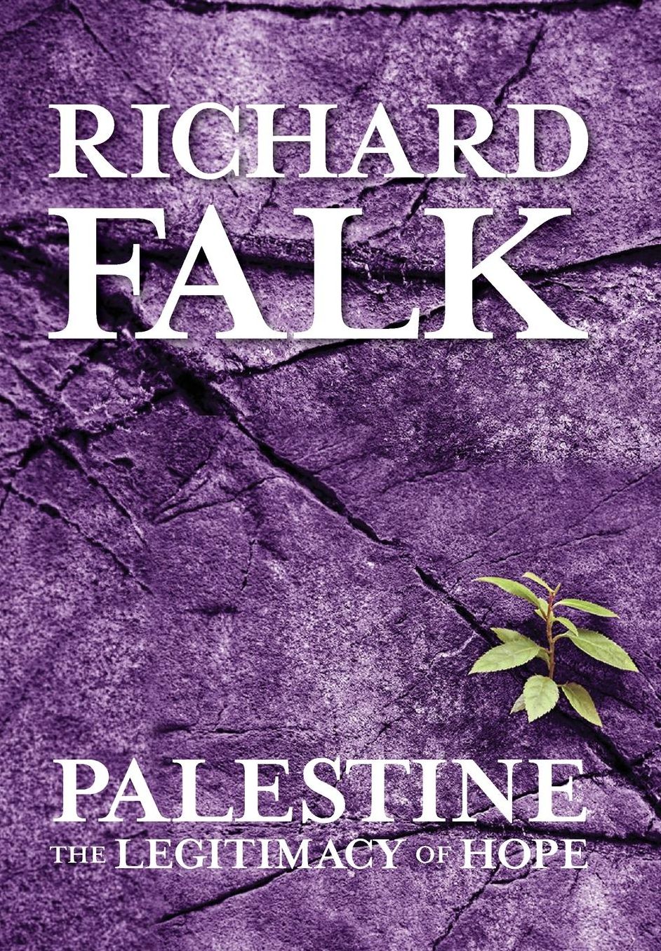 Palestine: The Legitimacy of Hope