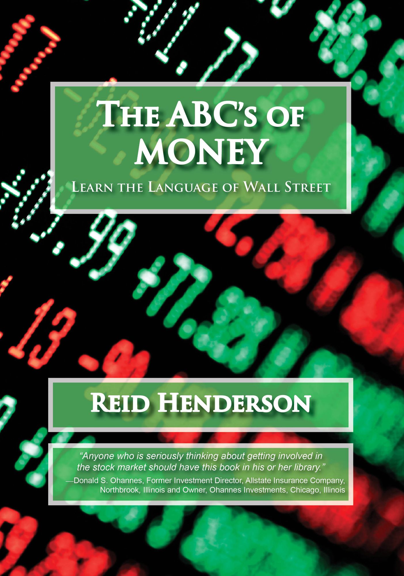 The ABC's of MONEY: Learn the Language of Wall Street