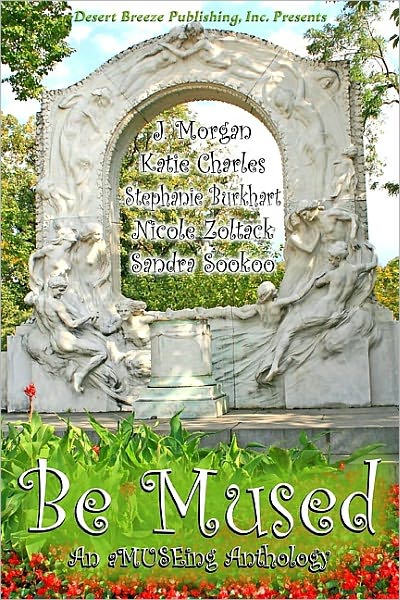 Be Mused - An A-"muse"-ing Anthology