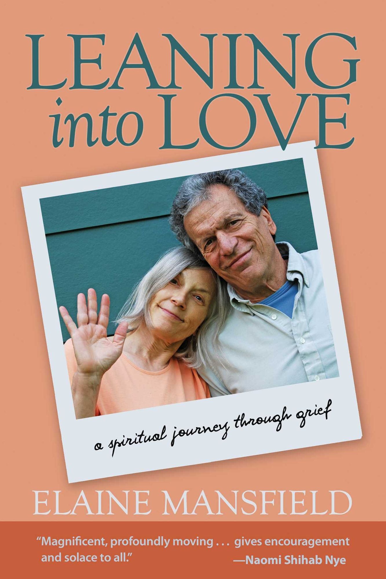Leaning into Love: A Spiritual Journey through Grief