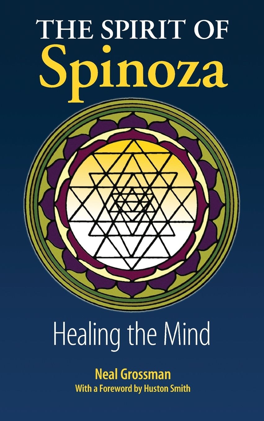 The Spirit of Spinoza: Healing the Mind
